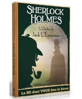 Sherlock Holmes - L'Ombre de jack l'Eventreur