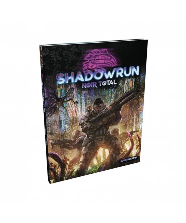 Shadowrun 6 - Noir Total