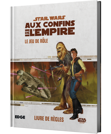 Star Wars Aux Confins de l'Empire JDR Livre de règles